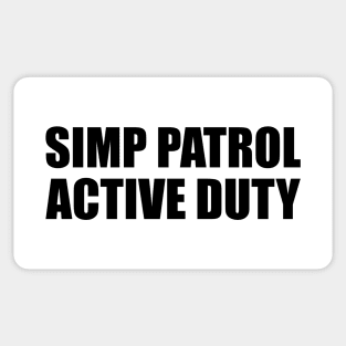 SIMP PATROL ACTIVE DUTY - STOP SIMPING - ANTI SIMP series 6 - BLACK Sticker